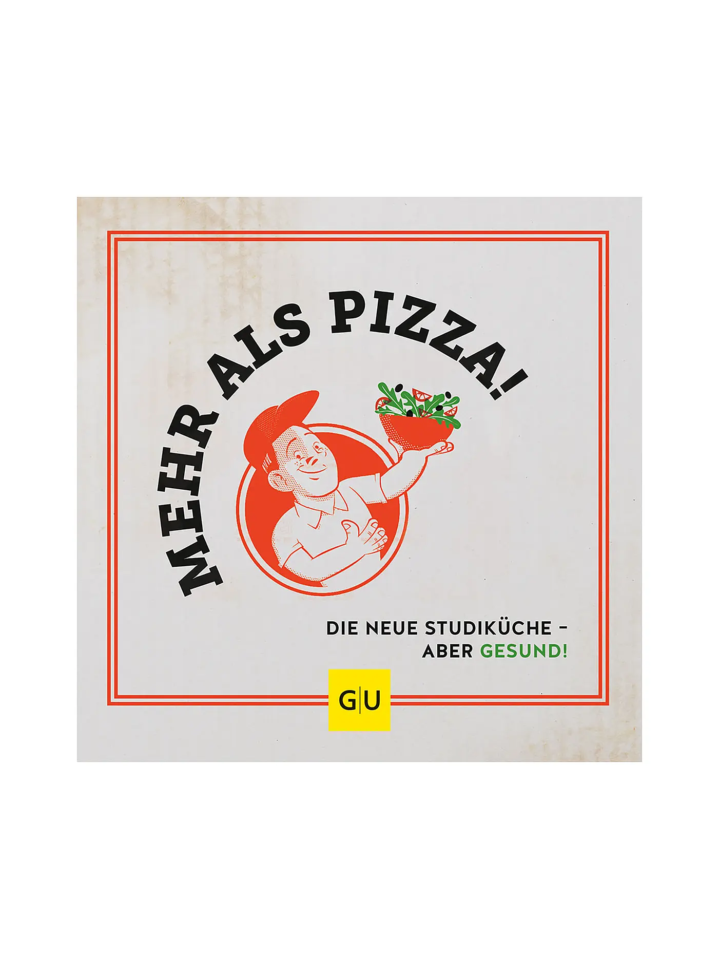GRAEFE UND UNZER | Mehr als Pizza - Die neue Studiküche - aber gesund! | bunt