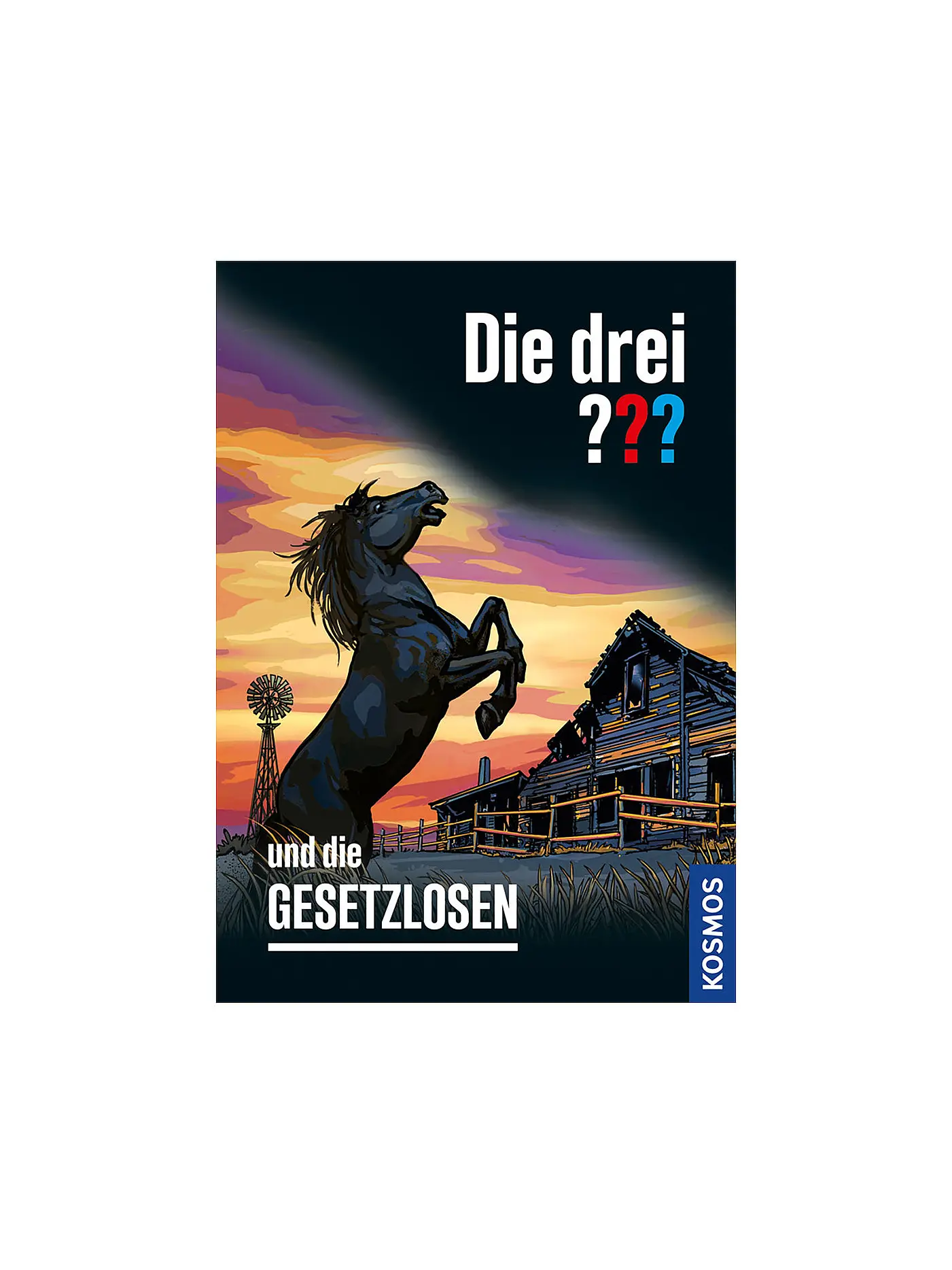 KOSMOS VERLAG | Die Drei Fragezeichen - Und die Gesetzlosen | keine Farbe