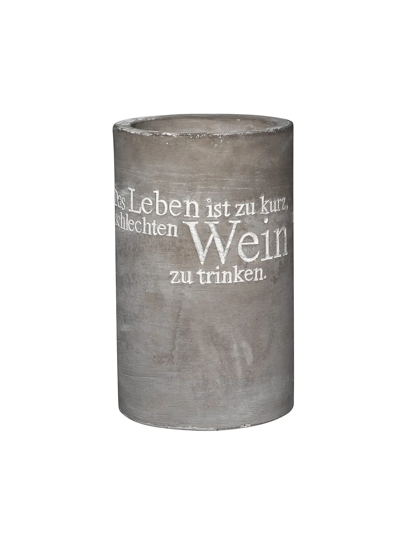 RAEDER | Weinkühler aus Beton 21cm "Das Leben ist zu kurz..." | grau
