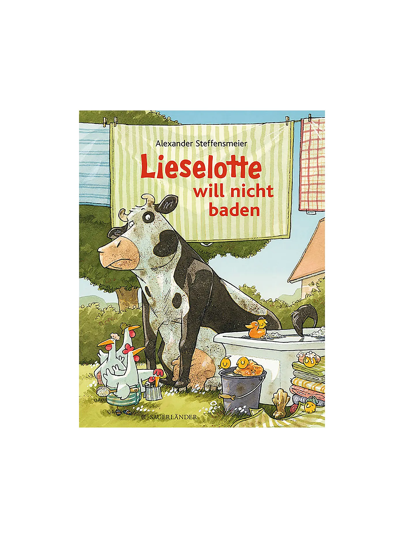 SAUERLAENDER VERLAG | Lieselotte will nicht baden | keine Farbe