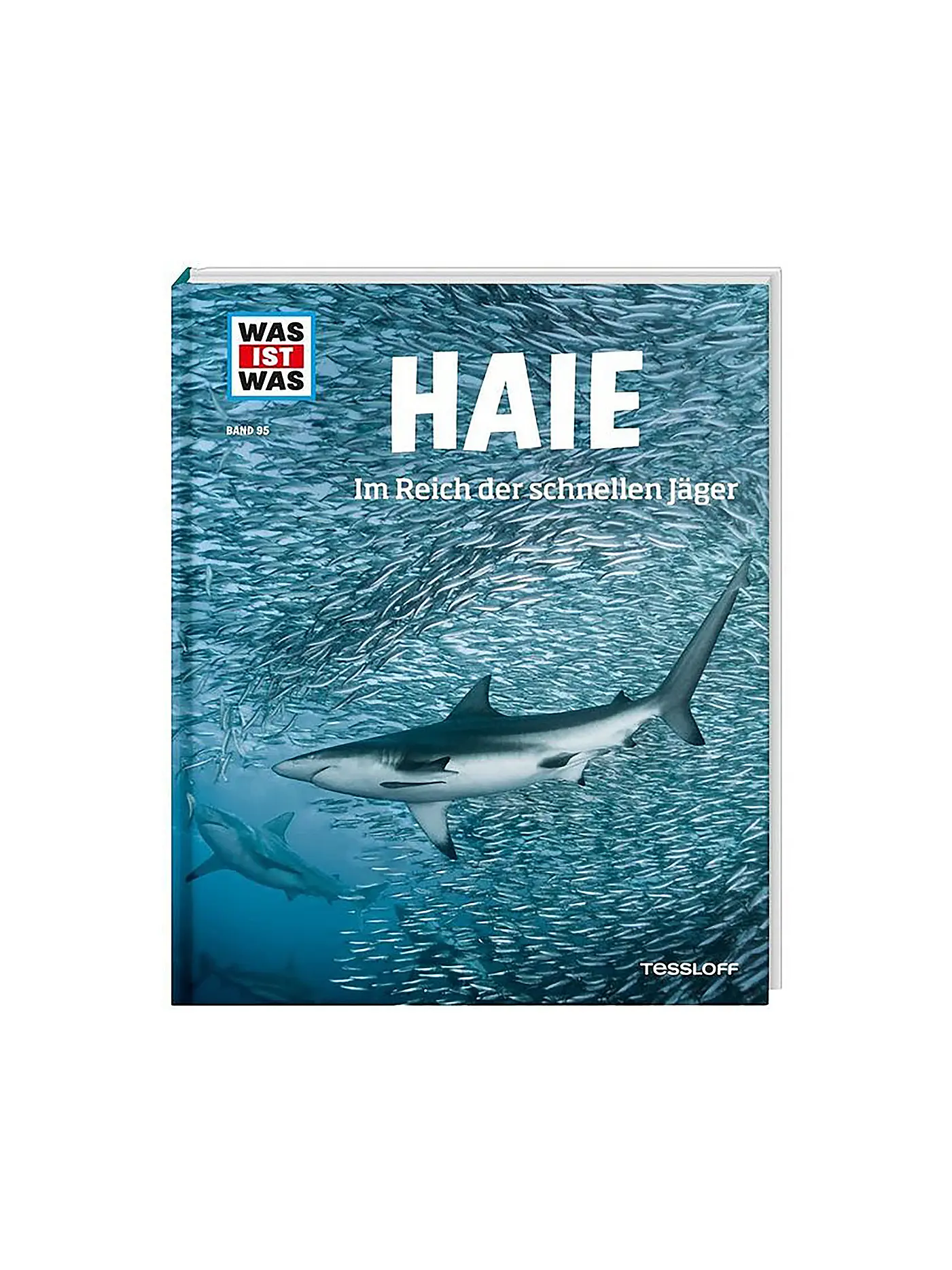 TESSLOFF VERLAG | Buch - Was ist Was - Haie - Im Reich der schnellen Jäger (95) | keine Farbe