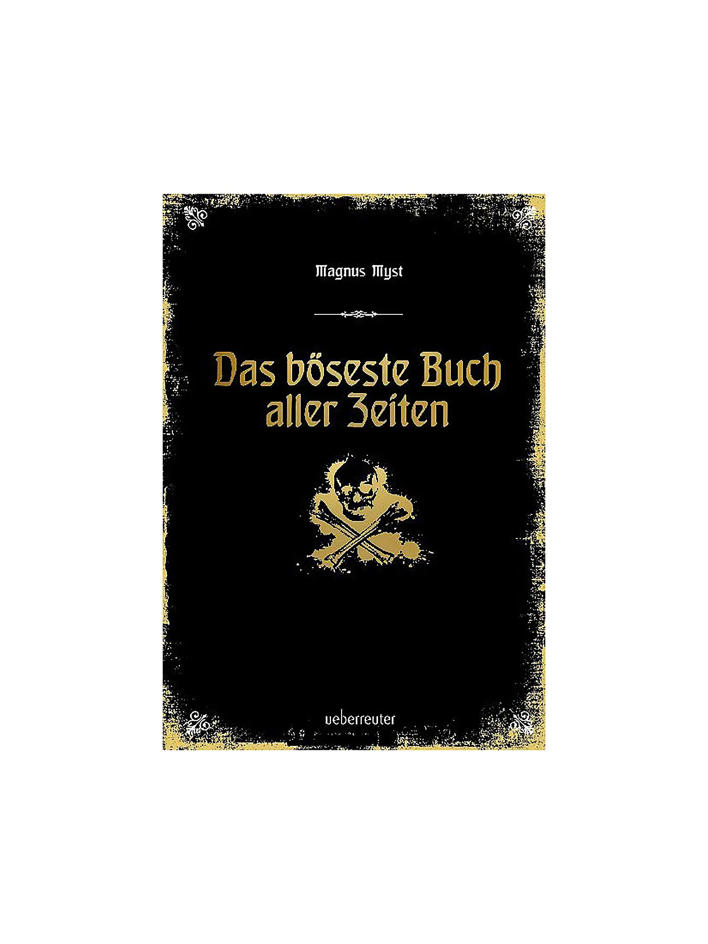 UEBERREUTER VERLAG | Das böseste Buch aller Zeiten | keine Farbe