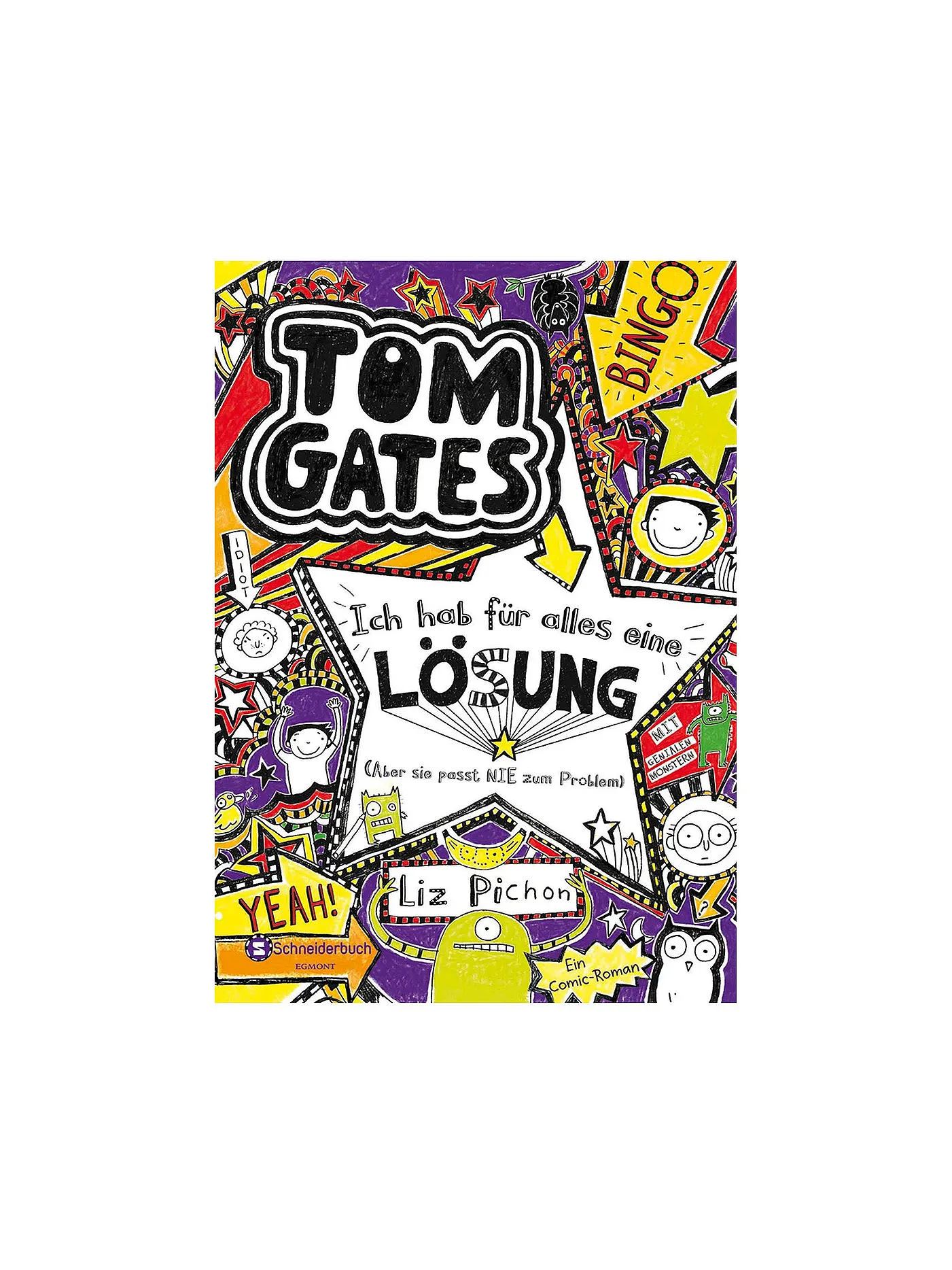 VGS EGMONT SCHNEIDER VERLAG | Tom Gates: Ich hab für alles eine Lösung - aber sie passt nie zum Problem Band 5 | keine Farbe